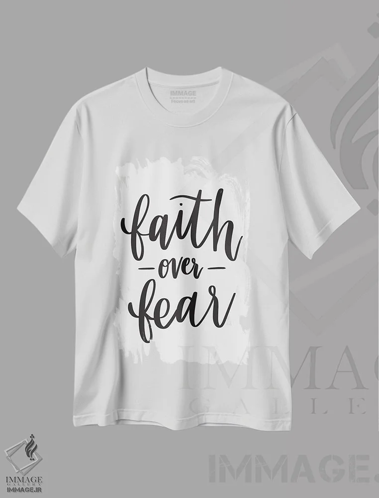 تیشرت سفید طرح دار – تیشرت تایپوگرافی ,ایمان برتر از ترس اثر بریانا کریستی فروشگاه ایماژ