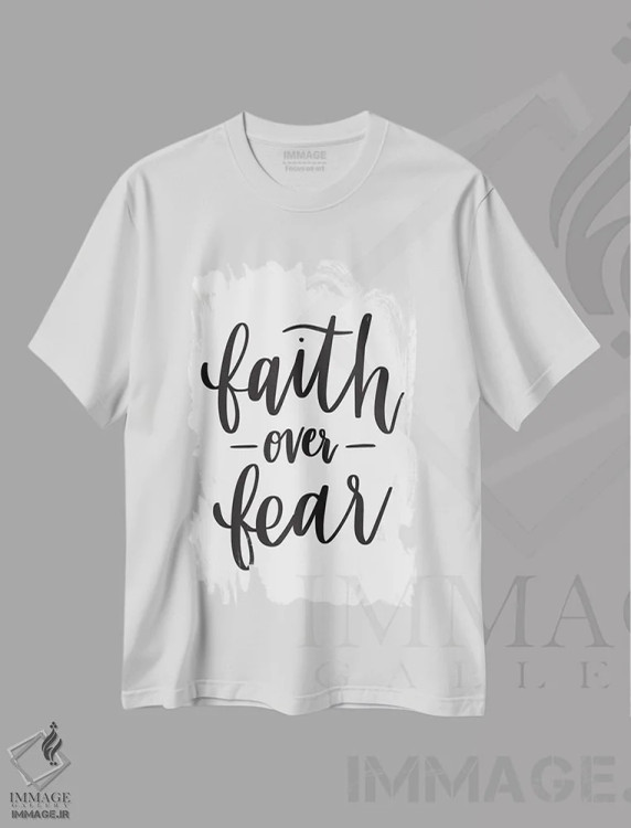 تیشرت سفید طرح دار – تیشرت تایپوگرافی ,ایمان برتر از ترس اثر بریانا کریستی فروشگاه ایماژ
