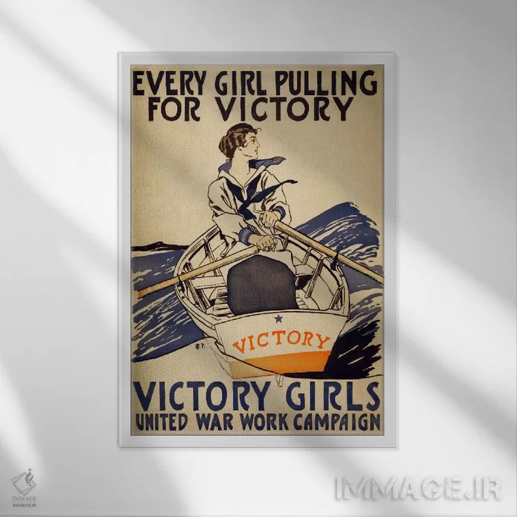تابلو هر دختری برای پیروزی تلاش میکند (پوستر جنگ جهانی اول) اثر هنرمند ناشناس - نمای قابدار سفید