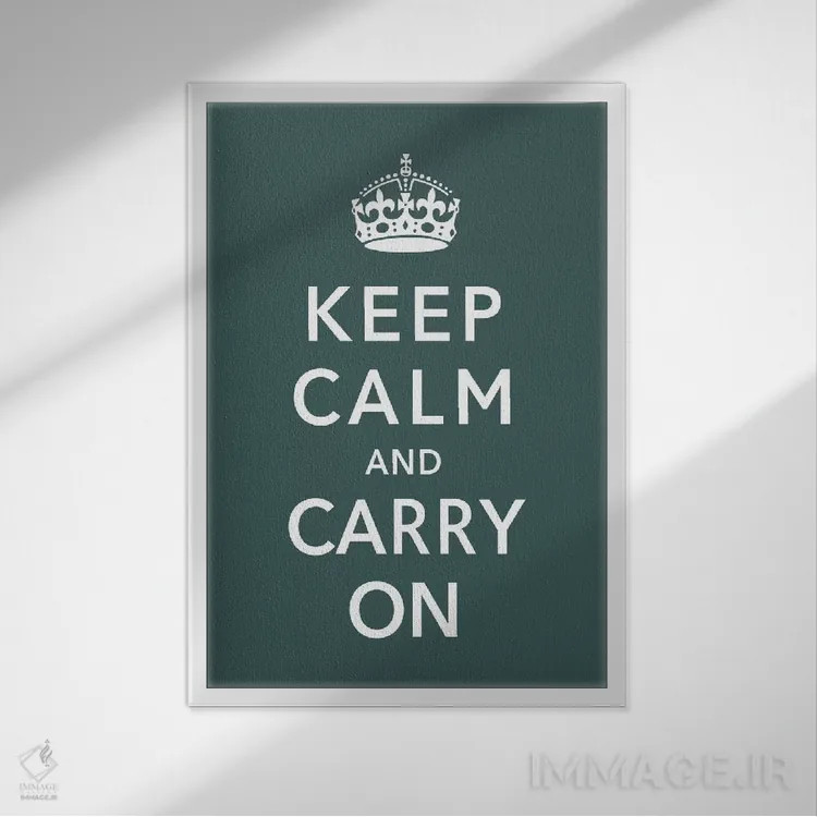 تابلو آرام باشید و ادامه دهید (سبز) اثر هنرمند ناشناس - نمای قابدار سفید