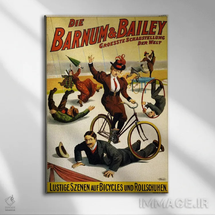 تابلو پوستر تبلیغاتی بزرگترین نمایش جهان بارنوم و بیلی (آلمانی) اثر هنرمند ناشناس - نمای روبهرو روی دیوار