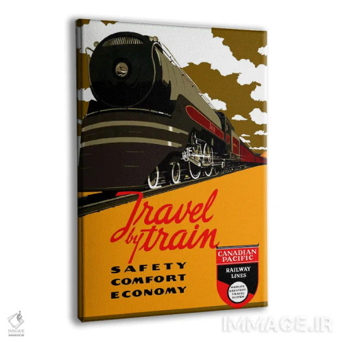 تابلو پوستر تبلیغاتی قدیمی سفر با قطار (ایمنی، راحتی، صرفهجویی) اثر هنرمند ناشناس - نمای پرسپکتیو محصول
