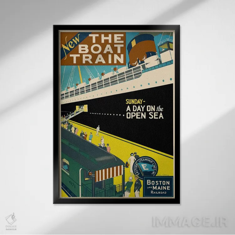 تابلو پوستر تبلیغاتی قطار کشتی (راهآهن بوستون و مین) اثر هنرمند ناشناس - نمای قابدار مشکی