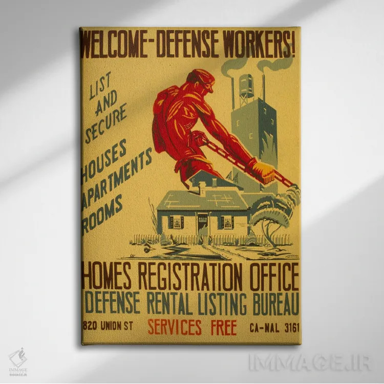 تابلو پوستر تبلیغاتی قدیمی خوشامد به کارکنان دفاعی اثر هنرمند ناشناس - نمای روبهرو روی دیوار