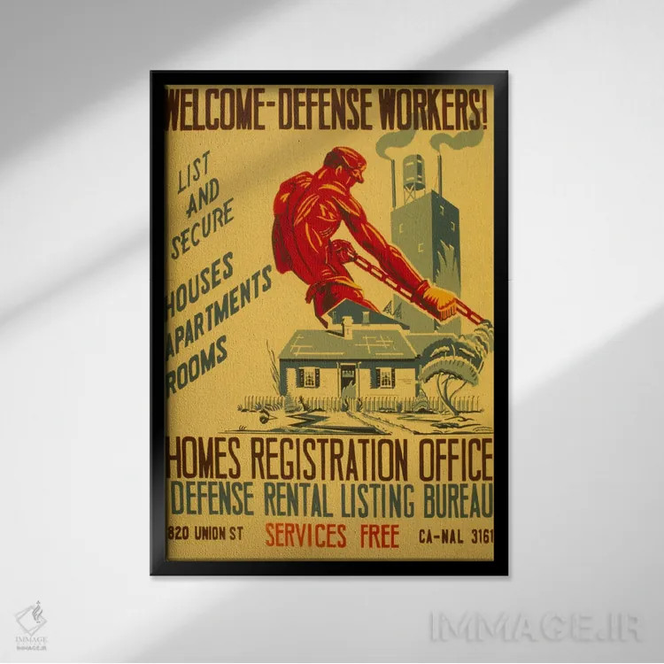 تابلو پوستر تبلیغاتی قدیمی خوشامد به کارکنان دفاعی اثر هنرمند ناشناس - نمای قابدار مشکی