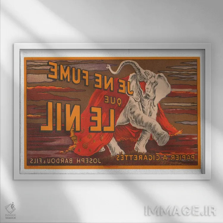 تابلو پوستر تبلیغاتی قدیمی فقط نیل را میکشم (سیگار فرانسوی) اثر هنرمند ناشناس - نمای قابدار سفید