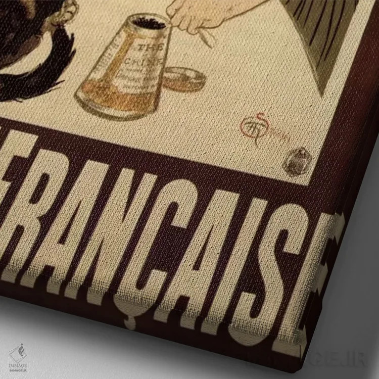 تابلو پوستر تبلیغاتی قدیمی شکلاتهای شرکت فرانسوی اثر هنرمند ناشناس - نمای نزدیک بافت بوم