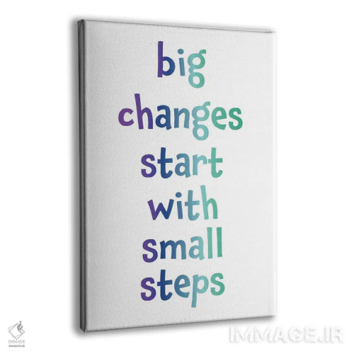 تابلو تغییرات بزرگ با گامهای کوچک آغاز میشوند اثر آلیسا بانتا - نمای پرسپکتیو محصول