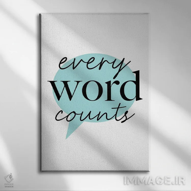 تابلو هر واژهای اهمیت دارد اثر آلیسا بانتا - نمای روبهرو روی دیوار
