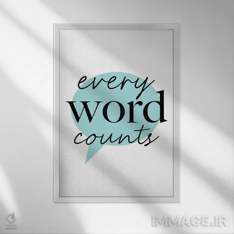 تابلو هر واژهای اهمیت دارد اثر آلیسا بانتا - نمای قابدار سفید