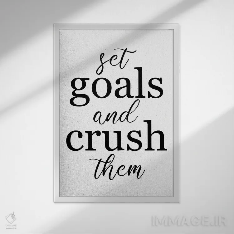 تابلو هدفگذاری کن و آنها را فتح کن اثر آلیسا بانتا - نمای قابدار سفید