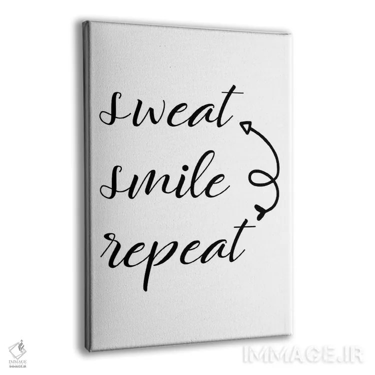 تابلو عرق بریز، لبخند بزن، تکرار کن اثر آلیسا بانتا - نمای پرسپکتیو محصول