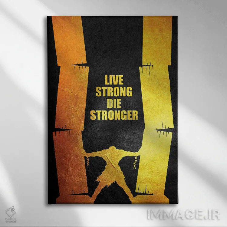 تابلو قوی زندگی کن و قویتر بمیر اثر آدریان بالدُوینو - نمای روبهرو روی دیوار