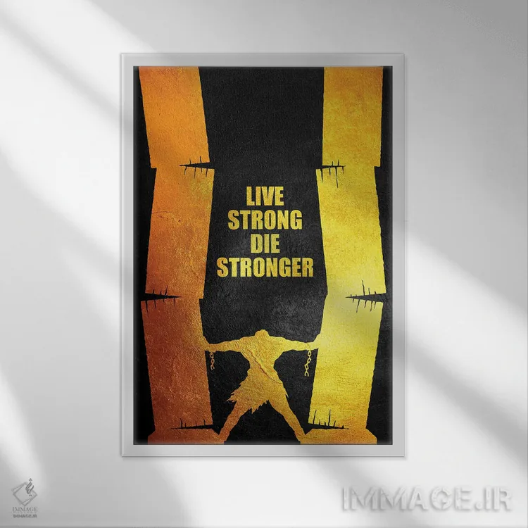 تابلو قوی زندگی کن و قویتر بمیر اثر آدریان بالدُوینو - نمای قابدار سفید