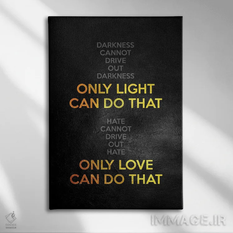 تابلو نقلقول انگیزشی مارتین لوتر کینگ اثر آدریان بالدُوینو - نمای روبهرو روی دیوار