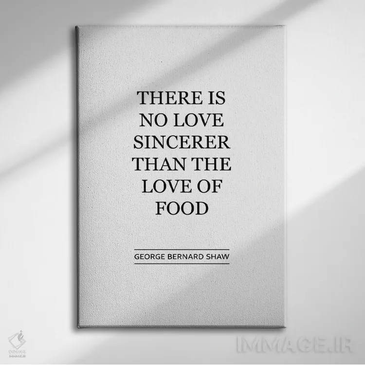 تابلو هیچ عشقی خالصتر از عشق به غذا نیست اثر پوسترهای طراحی آلچرا - نمای روبهرو روی دیوار