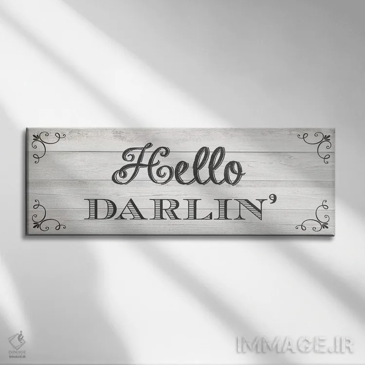 تابلو سلام عزیزم (محاوره جنوبی) اثر آماندا موری - نمای روبهرو روی دیوار