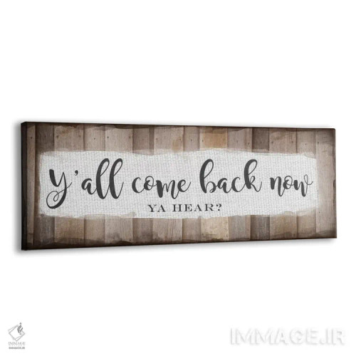 تابلو همهتون دوباره برگردید (محاوره جنوبی) اثر آماندا موری - نمای پرسپکتیو محصول