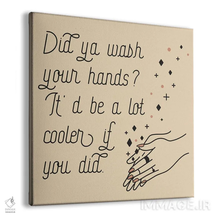تابلو دستهای خود را بشویید اثر آلی فالکن - نمای پرسپکتیو محصول