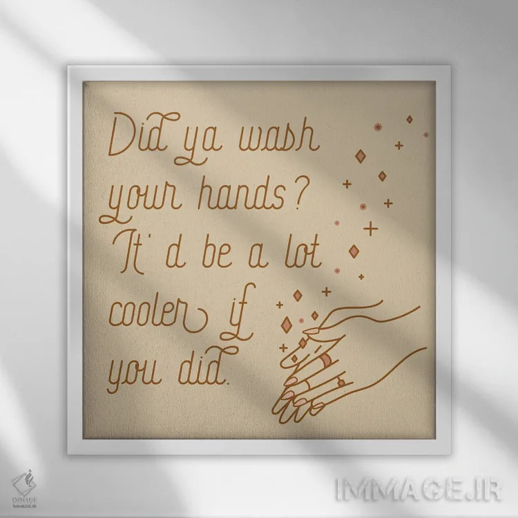 تابلو دستهای خود را بشویید (موو - صورتی کمرنگ) اثر آلی فالکن - نمای قابدار سفید