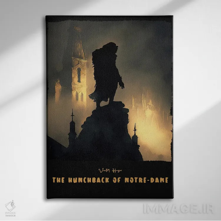 تابلو گوژپشت نوتردام (رمان و فیلم) اثر آیشه دنیز آکِرمان - نمای روبهرو روی دیوار
