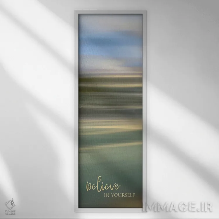 تابلو به خودت ایمان داشته باش اثر مایک کالاسیبتا - نمای قابدار سفید
