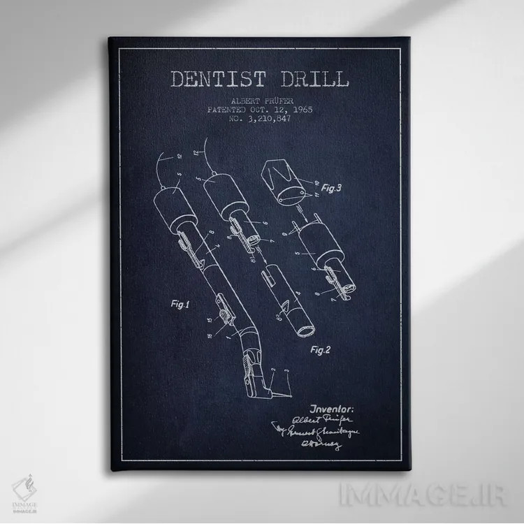 تابلو نقشهٔ ثبت اختراع دریل دندانپزشکی آبی نفتی اثر پیکسل کهنه (استودیو/نام هنری) - نمای روبهرو روی دیوار