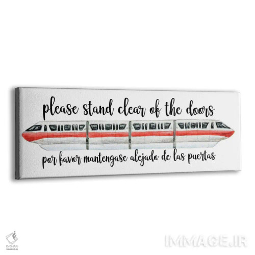 تابلو قطار مونوریل: لطفاً مراقب درها باشید اثر افرازی گرافیکز (استودیو طراحی) - نمای پرسپکتیو محصول