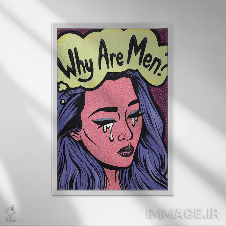 تابلو دختر گریان با متن "مردها چرا؟" اثر آلیسون گاتچل - نمای قابدار سفید
