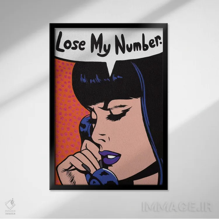 تابلو دختر کمیک با پیام "شمارهام را فراموش کن!" اثر آلیسون گاتچل - نمای قابدار مشکی