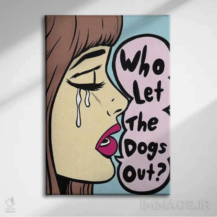 تابلو چه کسی سگها را آزاد کرد (ارجاع به آهنگ) اثر آلیسون گاتچل - نمای روبهرو روی دیوار