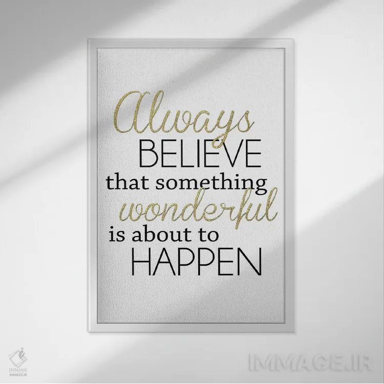 تابلو همیشه باور کن اثر آنا کوآچ - نمای قابدار سفید