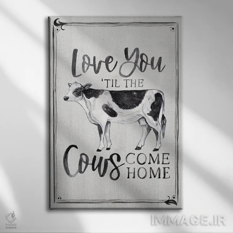 تابلو تا بازگشت گاوها (اصطلاح عامیانه برای مدت طولانی) اثر آرولین ویدرهولد - نمای روبهرو روی دیوار