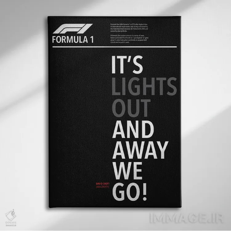 تابلو چراغها خاموش و حرکت آغاز میشود (فرمول یک) اثر آویسیکس - نمای روبهرو روی دیوار