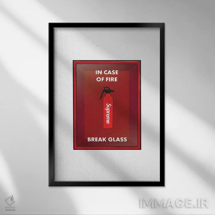 تابلو در صورت آتشسوزی، شیشه را بشکن اثر آویسیکس - نمای قابدار مشکی