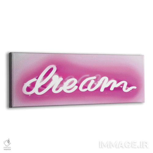 تابلو نئون رؤیا صورتی روی سفید اثر هیلی کار - نمای پرسپکتیو محصول