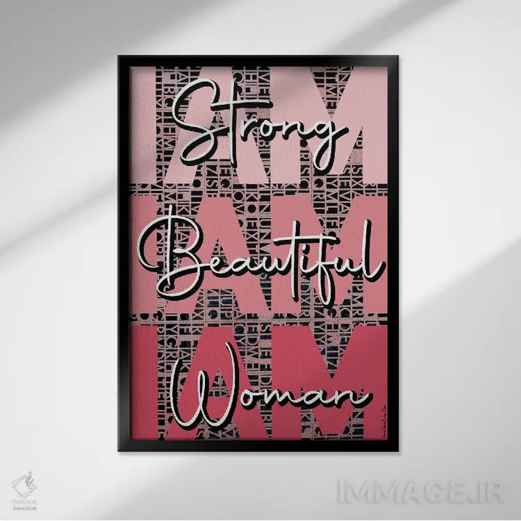 تابلو من قوی هستم اثر هنرِ چونی - نمای قابدار مشکی