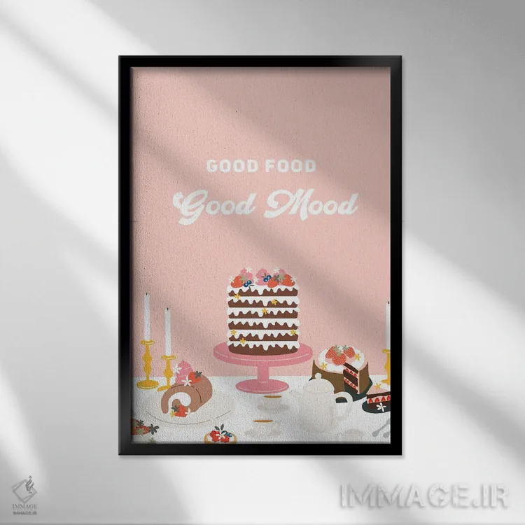 تابلو Good Mood,غذای خوب، حال خوب اثر استودیو بو (استودیوی هنری) - نمای قابدار مشکی