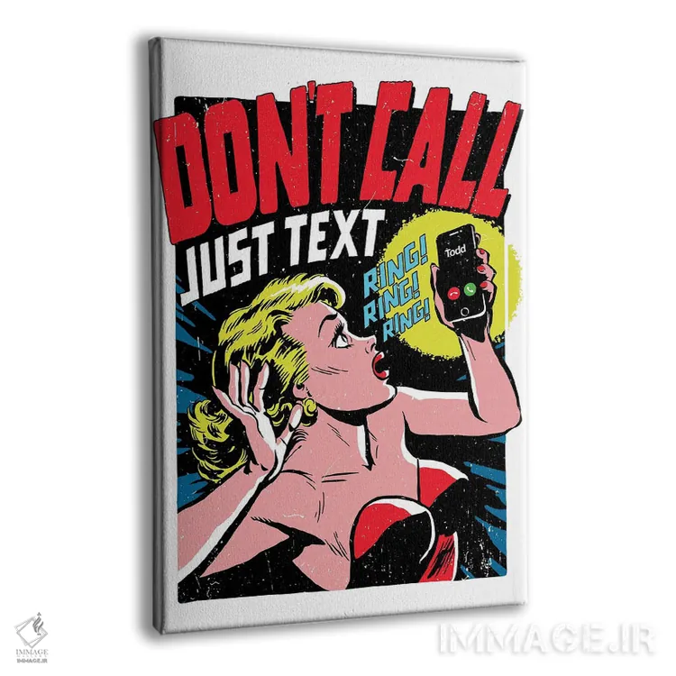 تابلو زنگ نزن فقط پیام بده اثر بوچر بیلی (هنرمند برزیلی پوپآرت) - نمای پرسپکتیو محصول