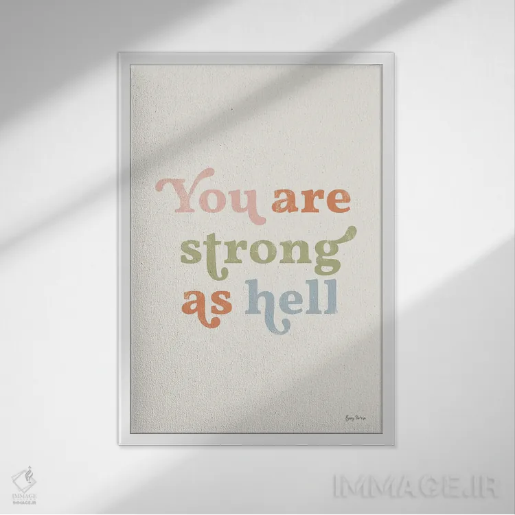 تابلو تو قوی هستی (طرح پاستلی) اثر بکی تورنز - نمای قابدار سفید