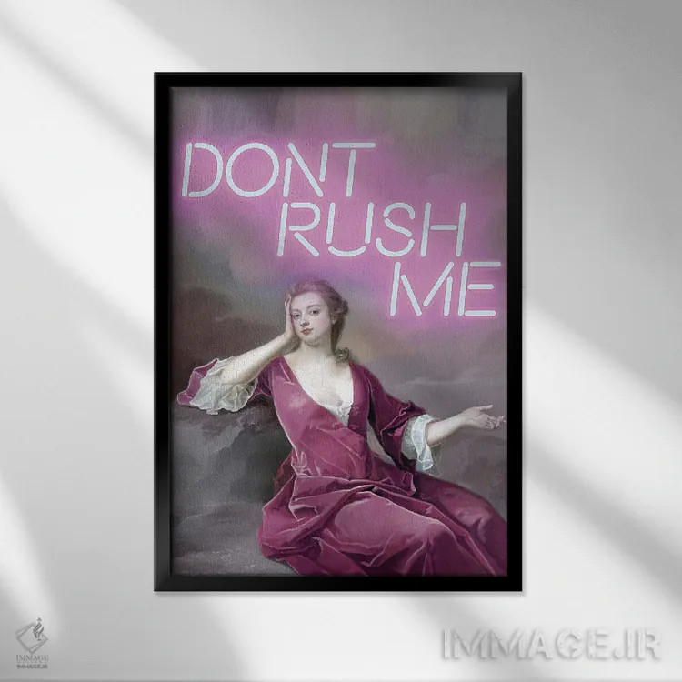 تابلو عجله نکن با من اثر بونا فیدسا - نمای قابدار مشکی