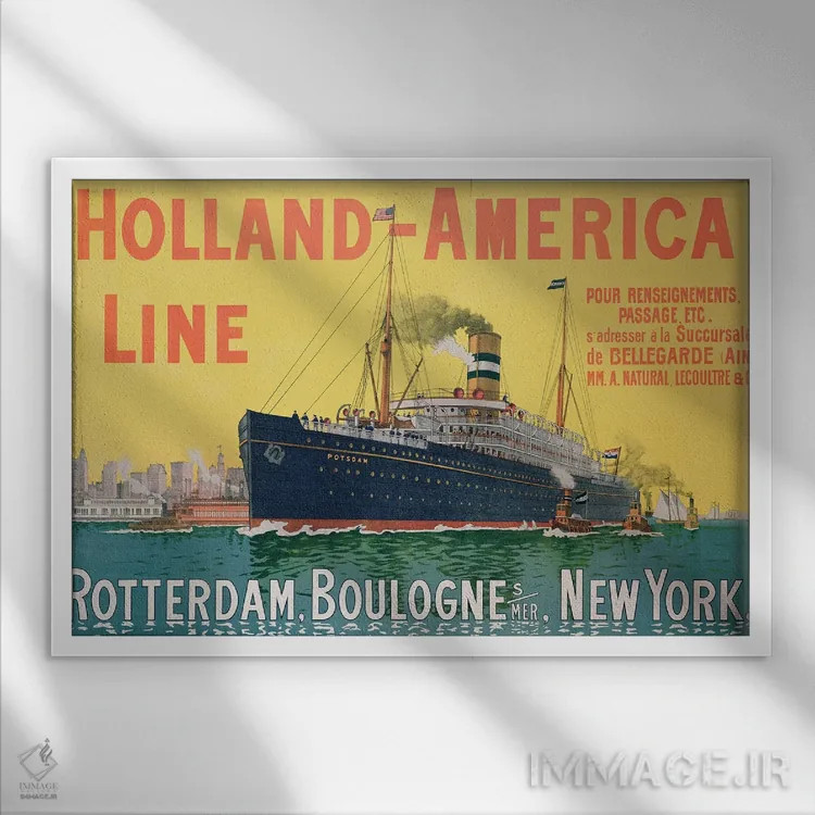 تابلو پوستر تبلیغاتی کشتی اساس پوتسدام، خط هلند-آمریکا (رتردام به نیویورک از طریق بولونی-سور-مر) اثر مکتب فرانسوی (سبک یا جریان هنری) - نمای قابدار سفید