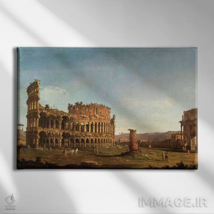 تابلو Rome,کولوسئوم و طاق کنستانتین، رم اثر کانالتو (نقاش ایتالیایی ونیزی منظره) - نمای روبهرو روی دیوار