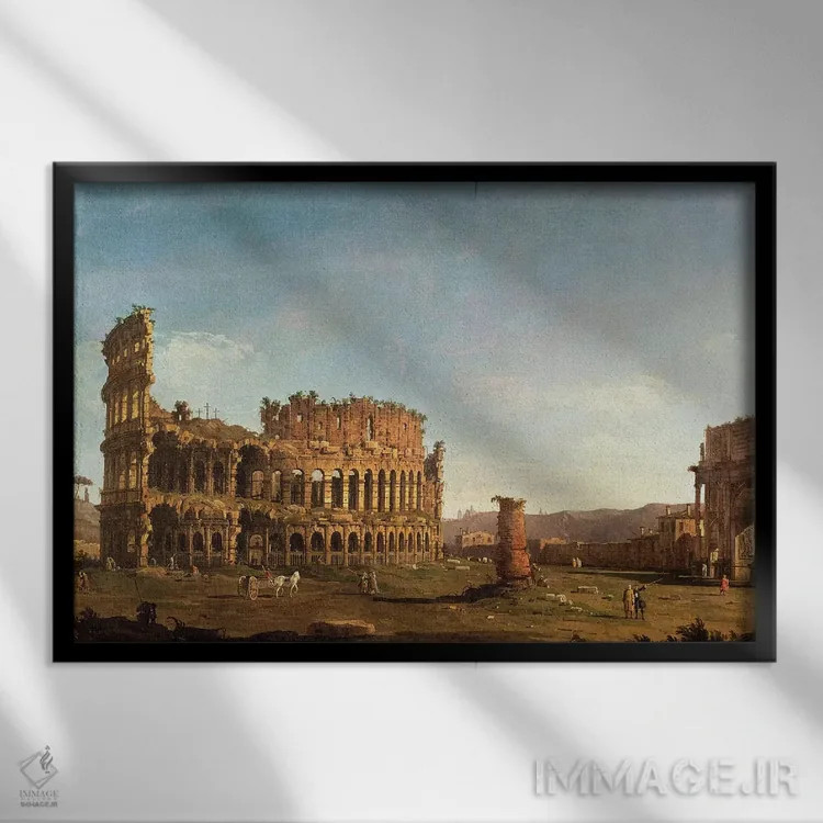 تابلو Rome,کولوسئوم و طاق کنستانتین، رم اثر کانالتو (نقاش ایتالیایی ونیزی منظره) - نمای قابدار مشکی
