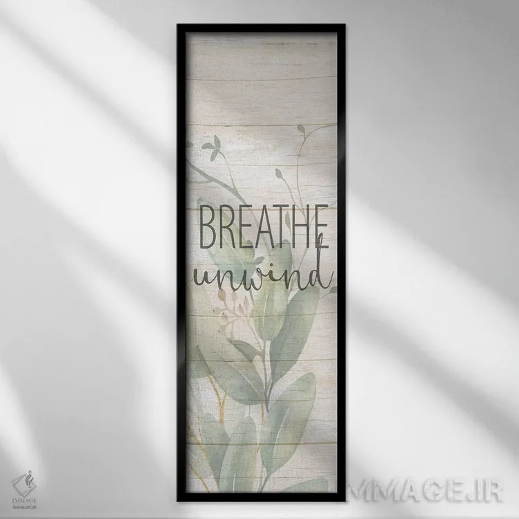 تابلو تابلوی نفس بکش و آرام شو اثر کیمبرلی آلن - نمای قابدار مشکی