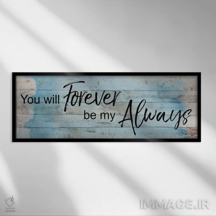 تابلو برای همیشه و همیشه اثر کاترینا کراوِن - نمای قابدار مشکی