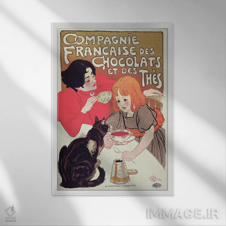 تابلو پوستر تبلیغاتی شرکت فرانسوی شکلات و چای، حدود ۱۸۹۸ اثر تئوفیل الکساندر استِنلن (نقاش گرافیست فرانسوی) - نمای قابدار سفید