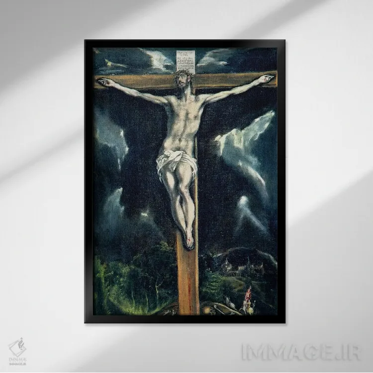 تابلو مصلوب شدن (خانه و موزهٔ ال گرکو) اثر ال گرکو (نقاش یونانی-اسپانیایی) - نمای قابدار مشکی