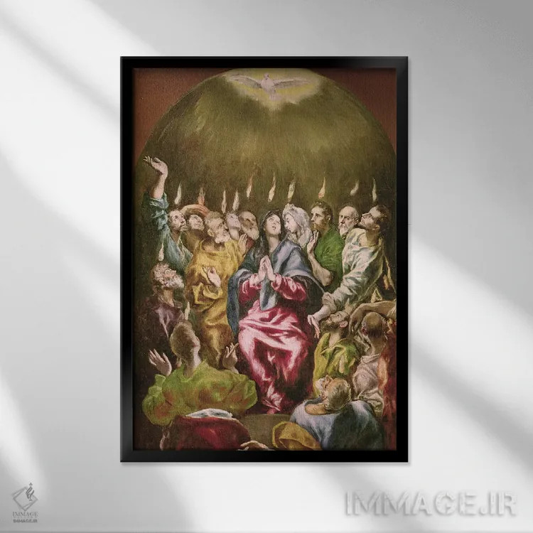 تابلو عید پنطیکاست، حدود ۱۶۰۴-۱۶۱۴ اثر ال گرکو (نقاش یونانی-اسپانیایی) - نمای قابدار مشکی