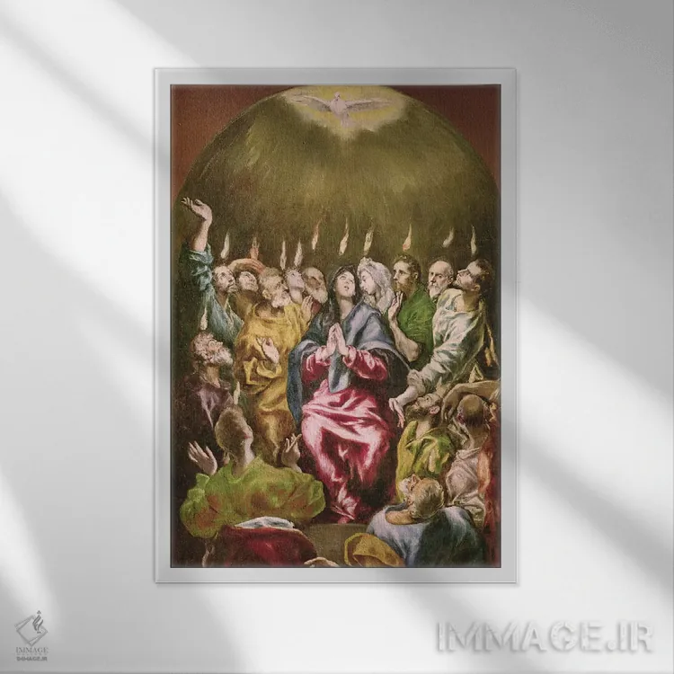 تابلو عید پنطیکاست، حدود ۱۶۰۴-۱۶۱۴ اثر ال گرکو (نقاش یونانی-اسپانیایی) - نمای قابدار سفید